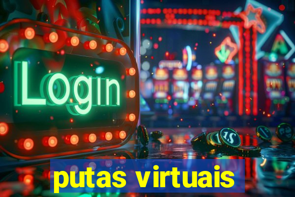 putas virtuais